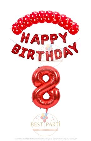 Kırmızı Renk Happy Bırthday Rakam Folyo Balon  Puanlı Balon Seti Yaş 8