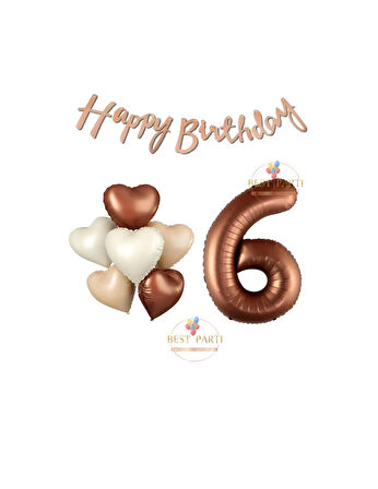Best Happy Bıthday Yazılı Kahverengi Renk Rakam ve Kalpli Folyo Balon Seti Yaş 6