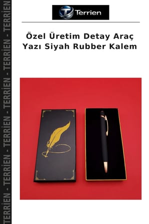 Özel Üretim Detay Araç Yazı Siyah Rubber Kalem