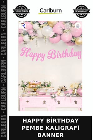 Delux Serisi HAPPY BİRTHDAY PEMBE KALİGRAFİ BANNER Kutlama Seti Aktivite Görsel