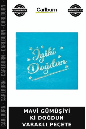 Delux Serisi MAVİ GÜMÜŞİYİ Kİ DOĞDUN VARAKLI PEÇETE Sunum Sofrası Hazırlık