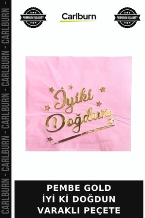 Premium PEMBE GOLD İYİ Kİ DOĞDUN VARAKLI PEÇETE Kutlama Anlamlı Buluşma
