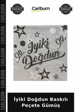 Özel Üretim İyiki Doğdun Baskılı Peçete Gümüş Renkli Gün