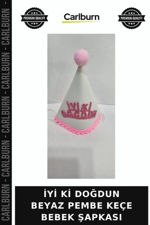 Özel Üretim İYİ Kİ DOĞDUN BEYAZ PEMBE KEÇE BEBEK ŞAPKASI Parti Yenidoğan