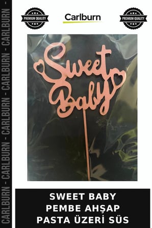 Premium SWEET BABY PEMBE AHŞAP PASTA ÜZERİ SÜS Hatıra Kutlama Süsü Parti