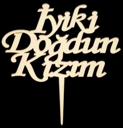 Özel Seri İYİ Kİ DOĞDUN KIZIM GOLD PASTA PLEKSİ Partiler Hazırlık Parti Süsü