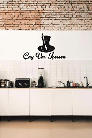 Çay Var Içersen Duvar Dekoru