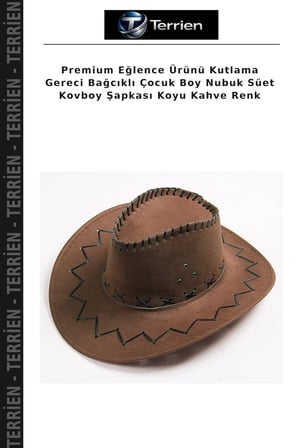 Premium Eğlence Ürünü Kutlama Gereci Bağcıklı Çocuk Boy Nubuk Süet Kovboy Şapkası Koyu Kahve Renk