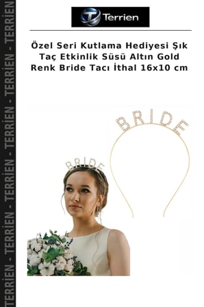 Özel Seri Kutlama Hediyesi Şık Taç Etkinlik Süsü Altın Gold Renk Bride Tacı İthal 16x10 cm