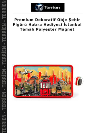 Premium Dekoratif Obje Şehir Figürü Hatıra Hediyesi İstanbul Temalı Polyester Magnet