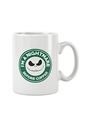 I'm A Nightmare Before Coffee Baskılı Kupa Bardak