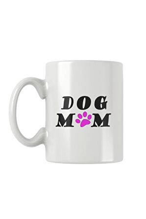 Dog Mom Hediye Baskılı Kupa Bardak