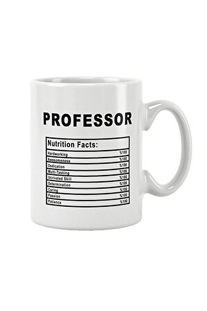 Professor Nutrition Facts Akademisyen Hediye Baskılı Kupa Bardak