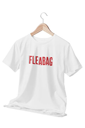 Kırmızı Fleabag Yazı Baskılı Sevgili Arkadaş Doğum Günü Eğlenceli Hediyelik Beyaz Unisex T-Shirt