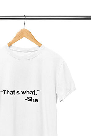 That's What She Said Baskılı The Office Michael Scott Hediyelik Eğlenceli Beyaz Unisex T-Shirt