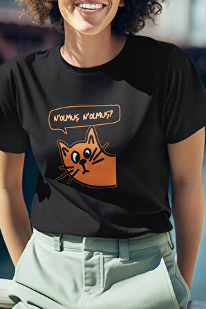 Nolmuş? Meraklı Kedi Baskılı Eğlenceli Hediyelik Kadın T-Shirt