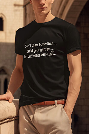 ''...The Butterflies Will Come'' Baskılı Unisex %100 Pamuklu T-Shirt