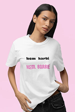Hem Harbi Hem Barbi Yazı Baskılı Eğlenceli Hediyelik Unisex Bisiklet Yaka %100 Pamuklu T-Shirt
