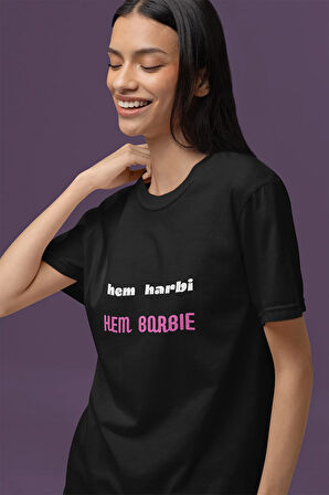 Hem Harbi Hem Barbi Yazı Baskılı Eğlenceli Hediyelik Unisex Bisiklet Yaka %100 Pamuklu T-Shirt