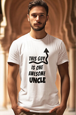 This Guy Is One Awesome Uncle Baskılı Amca Dayı Hediye %100 Pamuk Beyaz Tişört