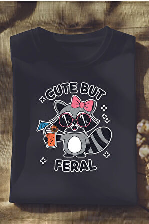 Cute But Feral Baskılı Unisex Regular Fit Pamuklu Siyah Tişört