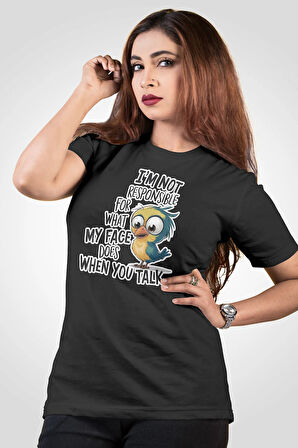 I'M Not Responsıble For What Baskılı Unisex Regular Fit Pamuklu Siyah Tişört