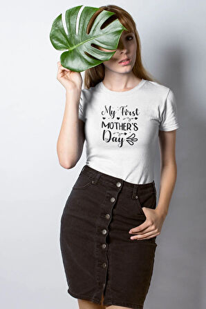My First Mother's Day Baskılı Anneler Günü Hediyelik Beyaz %100 Pamuklu T Shirt