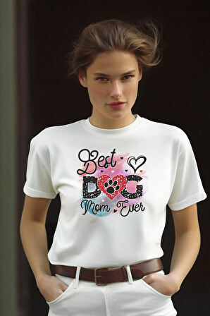 Best Dog Mom Ever No:3 Baskılı Anneler Günü Hediyelik Beyaz %100 Pamuklu T Shirt