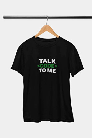 Talk Code To Me Baskılı Yazılımcı Mühendis Hediyelik Eğlenceli Beyaz Unisex T-Shirt