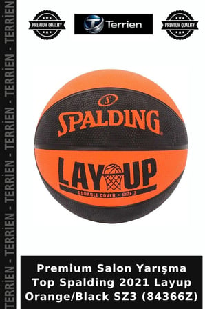 Premium Salon Yarışma Top Spalding 2021 Layup Orange/Black SZ3 (84366Z)
