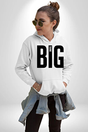 Sokak Sitili Büyük Düşün Erkek Kadın Beyaz Dijital Baskılı Kapüşonlu Sweatshirt Hoodie
