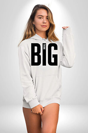 Sokak Sitili Büyük Düşün Erkek Kadın Beyaz Dijital Baskılı Kapüşonlu Sweatshirt Hoodie