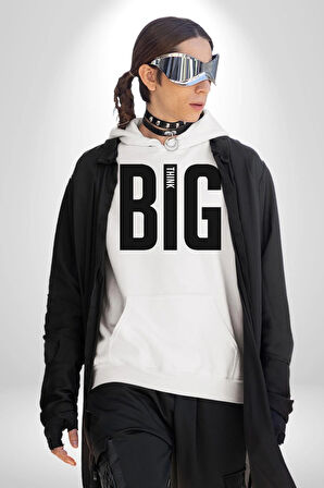 Sokak Sitili Büyük Düşün Erkek Kadın Beyaz Dijital Baskılı Kapüşonlu Sweatshirt Hoodie