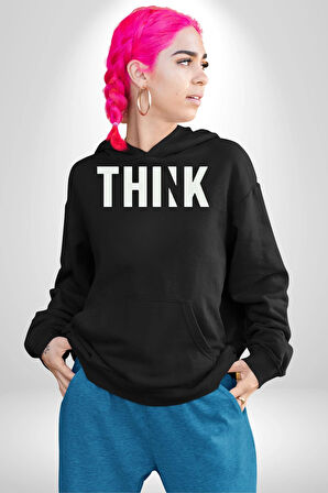 Think Düşünmek Erkek Kadın Siyah Dijital Baskılı Kapüşonlu Sweatshirt Hoodie