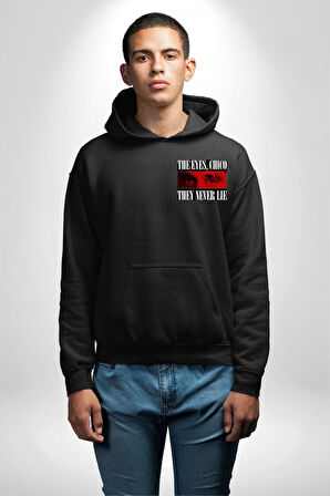 Gözler Dostum , Onlar Asla Yalan Söylemez Erkek Kadın Siyah Ön Sırt Baskılı Kapüşonlu Sweatshirt Hoodie