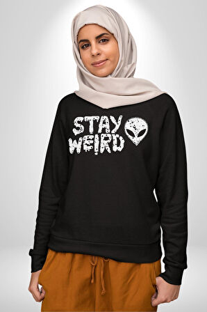 Uzaylı Tuhaf Kal Yazılı Sokak Style Erkek Kadın Unisex Dijital Baskılı Siyah Sweatshirt