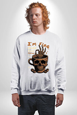 İskelet Kupa Sadece İyi Kahveye İhtiyacım Var Erkek Kadın Unisex Dijital Baskılı Beyaz Sweatshirt