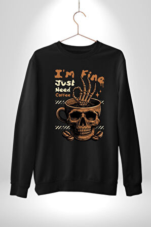 İskelet Kupa Sadece İyi Kahveye İhtiyacım Var Erkek Kadın Unisex Dijital Baskılı Siyah Sweatshirt
