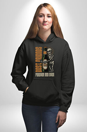 Sonsuza Kadar En İyi Arkadaşım Beer İskelet Erkek Kadın Siyah Dijital Baskılı Kapüşonlu Sweatshirt Hoodie