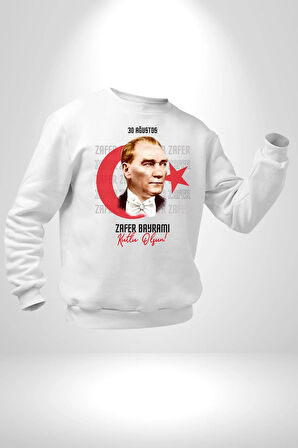 30 Ağustos Zafer Bayramı Ve Atatürk Ay Yıldız Erkek Kadın Unisex Dijital Baskılı Beyaz Sweatshirt