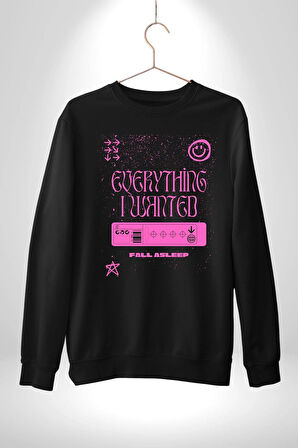 İstediğim Şey Uykuda Kalmak Erkek Kadın Unisex Dijital Baskılı Siyah Sweatshirt