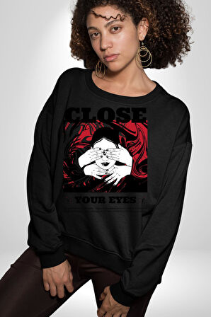 Gözlerim Kapalı Kadın Sokak Stili Erkek Kadın Unisex Dijital Baskılı Siyah Sweatshirt