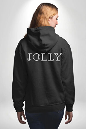 Jolly Neşeli Yazılı Erkek Kadın Siyah Ön Sırt Baskılı Kapüşonlu Sweatshirt Hoodie