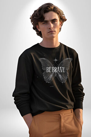 Kelebekler Gibi Cesur Ol Erkek Kadın Unisex Dijital Baskılı Siyah Sweatshirt