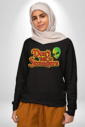Uzaylı Yabancılarla Konuşma Erkek Kadın Unisex Dijital Baskılı Siyah Sweatshirt