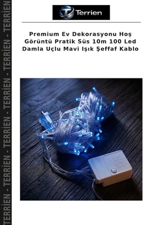 Premium Ev Dekorasyonu Hoş Görüntü Pratik Süs 10m 100 Led Damla Uçlu Mavi Işık Şeffaf Kablo