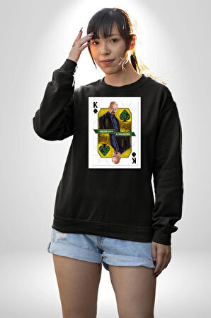 Walter White - Breaking Bad Maça Kralı Erkek Kadın Unisex Dijital Baskılı Siyah Sweatshirt
