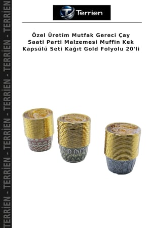 Özel Üretim Mutfak Gereci Çay Saati Parti Malzemesi Muffin Kek Kapsülü Seti Kağıt Gold Folyolu 20'li