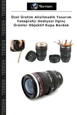 Özel Üretim Alisilmadik Tasarım Fotoğrafçı Hediyesi İlginç Ürünler Objektif Kupa Bardak