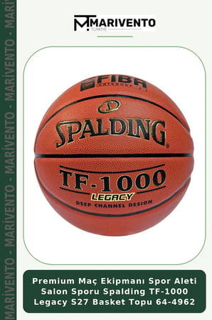 Premium Maç Ekipmanı Spor Aleti Salon Sporu Spalding TF-1000 Legacy S27 Basket Topu 64-4962